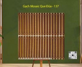 Gạch Mosaic Que Đũa 313x295x7mm - 137 